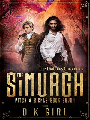cover image of The Simurgh--Pitch & Sickle Book Seven